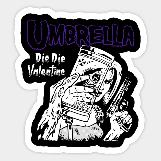 Die Die Valentine Sticker by demonigote